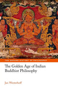 Golden Age of Indian Buddhist Philosophy in the First Millennium Ce - Hardcover