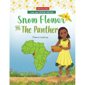 Snow Flower And The Panther - Paperback