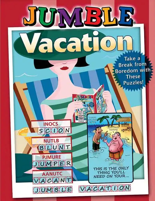 Jumble(r) Vacation: Take a Break from Boredom with These Puzzles! - Paperback