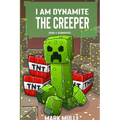 I Am Dynamite The Creeper Book 1: Kidnapped - Paperback