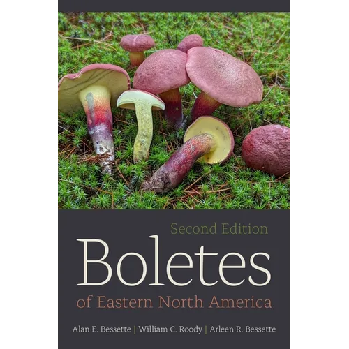 Boletes of Eastern North America, Second Edition - Paperback