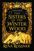 The Sisters of the Winter Wood - Paperback
