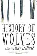 History of Wolves - Hardcover