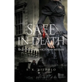 Safe in Death: An Esther Hardy Victorian Mystery - Paperback