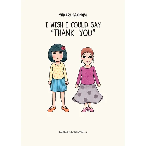 I Wish I Could Say Thank You - Paperback