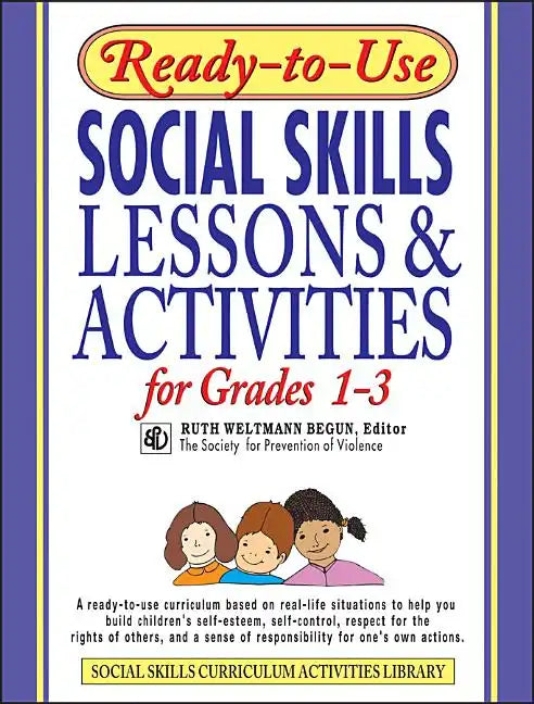 Ready-To-Use Social Skills Lessons & Activities for Grades 1-3 - Paperback