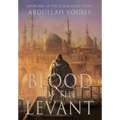 Blood of the Levant - Hardcover