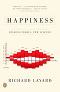 Happiness: Lessons from a New Science - Paperback