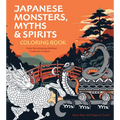 Japanese Monsters, Myths & Spirits Coloring Book: Color the Amazing Mythical Creatures of Japan - More Than 100 Pages to Color! - Paperback