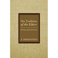 The Tradition of the Elders - Paperback