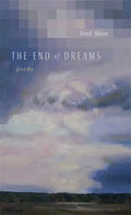 The End of Dreams: Poems - Paperback