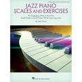 Jazz Piano Scales and Exercises: An Engaging Way to Practice Scale Patterns and Etudes While Learning Jazz - Paperback