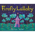 Firefly Lullaby - Hardcover