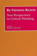 Re-Thinking Reason: New Perspectives in Critical Thinking - Paperback