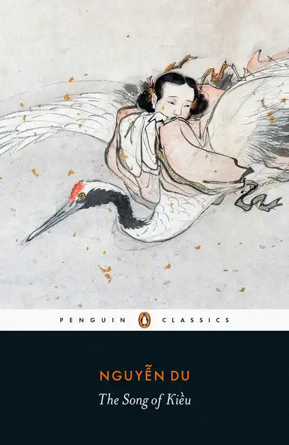 The Song of Kieu: A New Lament - Paperback