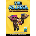 The Villager Book 2: The Redstone Robbers (An Unofficial Minecraft Novel Book - Paperback