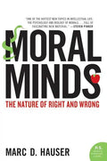 Moral Minds: The Nature of Right and Wrong - Paperback