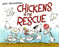 Chickens to the Rescue - Hardcover