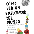 Cómo Ser Un Explorador del Mundo: Museo de (Arte) Vida Portátil / How to Be an Explorer of the World: Portable (Art) Life Museum: Museo de Arte (Vida) - Paperback
