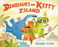 Dinosaurs on Kitty Island - Hardcover