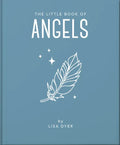 The Little Book of Angels: Call on Your Angels for Healing and Blessings - Hardcover