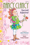 Fancy Nancy: Nancy Clancy, Secret Admirer - Hardcover