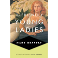 The Friendly Young Ladies - Paperback