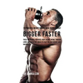 70 Powerful Weight Gaining Meal Recipes to Get Bigger Faster: These Meals Will Increase Your Calorie Intake through Large and Nutritious Meals to Help - Paperback