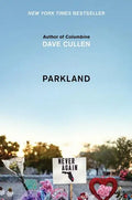 Parkland: Birth of a Movement - Hardcover