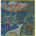 PACHAMAMA il sussurro di Madre Terra: the whispering of Mother Earth - Hardcover