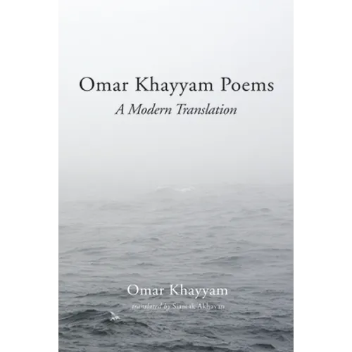 Omar Khayyam Poems: A Modern Translation - Paperback