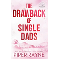 The Drawback of Single Dads - Paperback