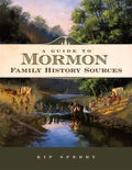A Guide to Mormon Family History Sources - Paperback