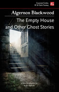 The Empty House, and Other Ghost Stories - Paperback