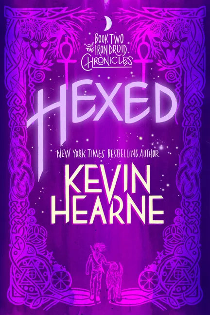 Hexed: Book Two of the Iron Druid Chronicles - Paperback