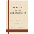 Anatomy of the Unconscious - Paperback