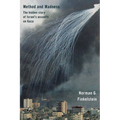 Method and Madness: The Hidden Story of Israel's Assaults on Gaza - Paperback