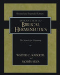 Introduction to Biblical Hermeneutics: The Search for Meaning - Hardcover