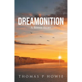 Dreamonition: A Binnie Story - Paperback