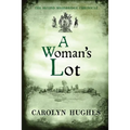 A Woman's Lot: The Second Meonbridge Chronicle - Paperback
