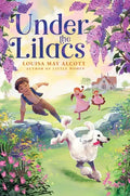 Under the Lilacs - Hardcover