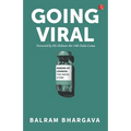 Going Viral: Making of Covaxin - Paperback