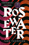 Rosewater - Paperback