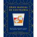 Gran Manual de Cocteler僘: M疽 de 100 Combinados Icicos Para Mezclar, Agitar Y Remover - Hardcover