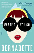 Where'd You Go, Bernadette - Hardcover