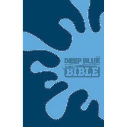 Deep Blue Kids Bible-CEB-splash - Hardcover