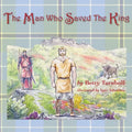 The Man Who Saved the King - Paperback