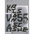 Kris Van Assche: 55 Collections: Krisvanassche, Dior, Berluti - Hardcover