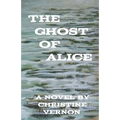 The Ghost Of Alice - Paperback