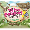 Who Pooped in the Park? Shenandoah National Park: Scats and Tracks for Kids - Paperback